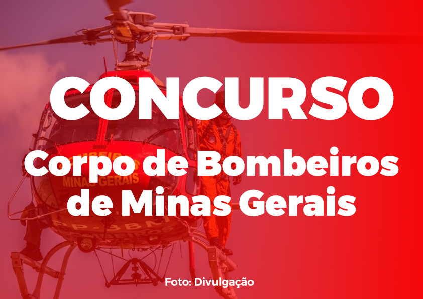 Corpo de Bombeiros de Minas Gerais lança concurso com mais de 300 vagas!